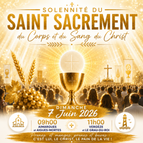 Dimanche du Saint-Sacrement du Corps et du Sang du Christ Dimanche du Saint-Sacrement du Corps et du Sang du Christ